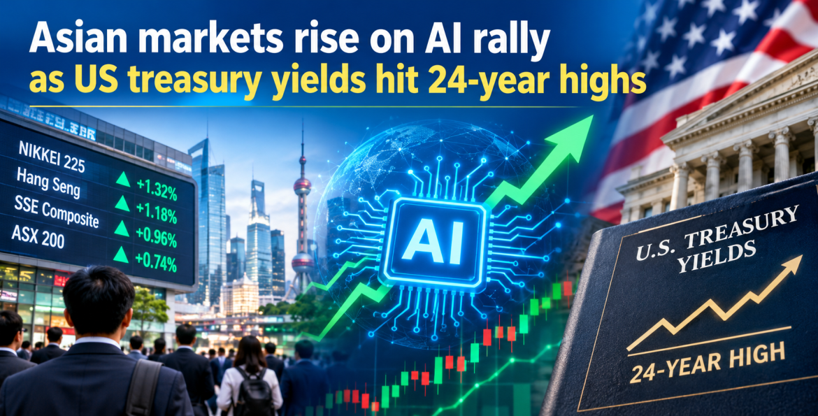 Asian markets rise on AI rally as US treasury yields hit 24-year highs